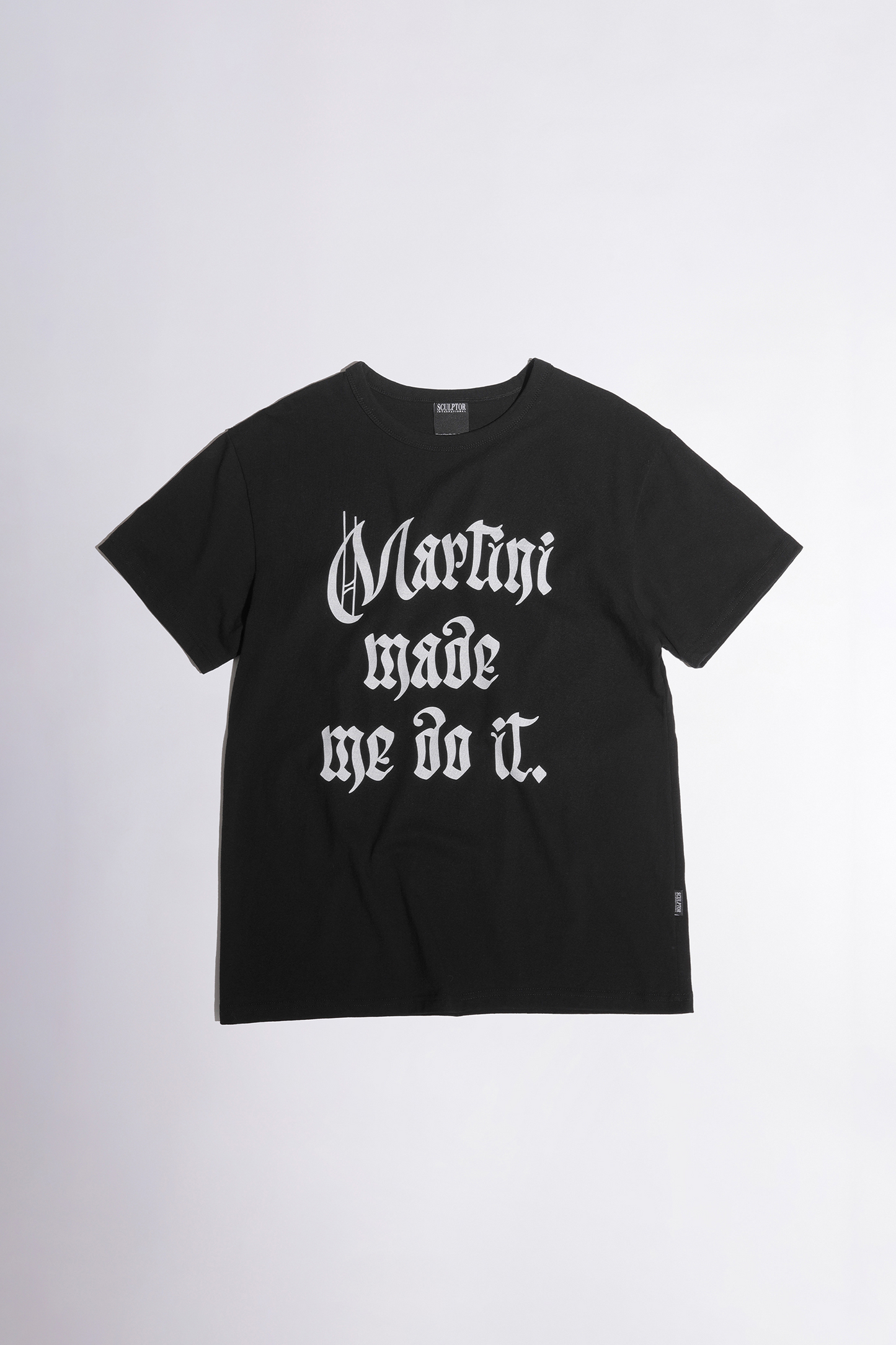 [ 🆕 Pre-order ] Sculptor Martini Made Me Do It Tee